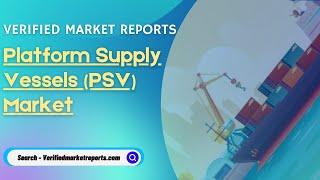 Top 10 Company In Platform Supply Vessels PSV Market: Verified Market Reports