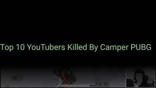 top 10 YouTubers killing boy camper tacaz livino caryminati panda deynamo mortal