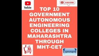 Top 10 Government Autonomous Engineering Colleges In Maharashtra Through MHT-CET And Placement