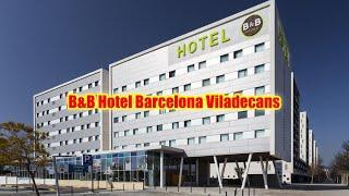 B&B Hotel Barcelona Viladecans, Viladecans, Spain