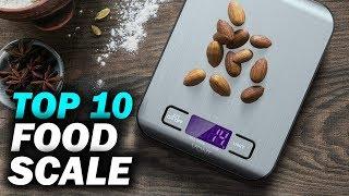 Top 10 Best Food Scale