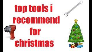 top 10 tools i recommend for Christmas for a car guy