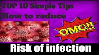 TOP 10  Simple tips on how to Reduce Your Risk of Infectious Diseases