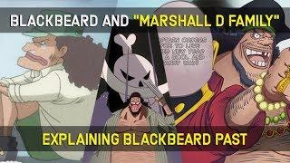 Marshall D Teach "Blackbeard" Past and Abilities | Explaining Marshall D Family