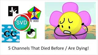 Top 5 Channels That Are Dead/Dying!