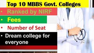 Top 10 Government Medical College in India || MBBS course Fees , Number of Seat available in hind