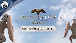 Imperator: Rome - New Population System