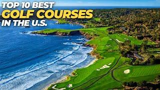 Top 10 Best Golf Courses in The United States | Bucket list 2022