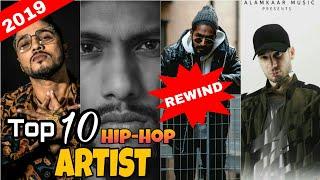 top 10 Indian Rappers 2019 | जाने 2019 किस रैपर के नाम रहा | Emiway Bantai, Ikka, Raftaar, Mc Stan