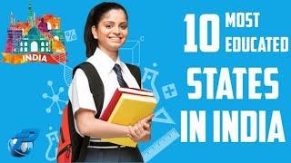 top 10 educated state in India