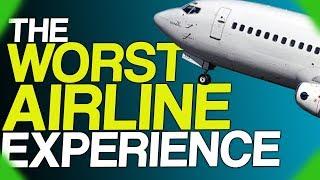 Fact Fiend Focus | The Worst Airline Experience