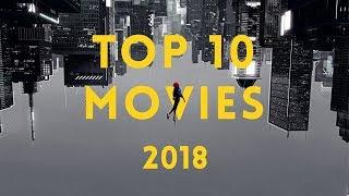 Top 10 Movies - 2018