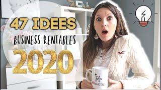 Le TOP des BUSINESS pour 2020 : 47 idées RENTABLES en vogue