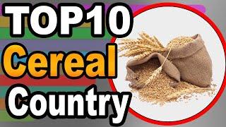 Top 10 Largest Cereal Producing Country (1960 - 2017)