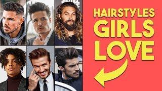 10 Hairstyles Girls LOVE on guys! | Best Hairstyles for Men