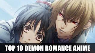 Top 10 Anime Girl Falls In Love With a Demon Guy