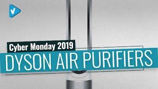 Save 200$ On Dyson Air Purifiers Now On Amazon Cyber Monday 2019