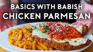 Chicken Parmesan | Basics with Babish