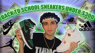 Top 10 Back To School Sneakers Under $300