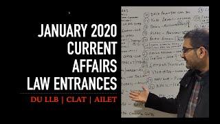 January 2020 Current Affairs | CLAT new Pattern | DU LLB | AILET | Law Entrances