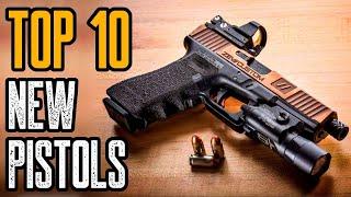 Top 10 New Pistols for Concealed Carry & Combat
