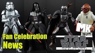 Star Wars The Black Series Fan Celebration News