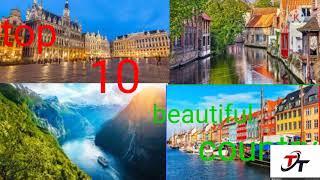 top 10 world most wonderful beautiful country