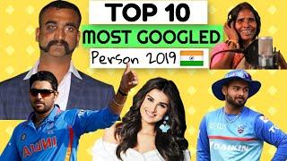 Top 10 Most Searched PERSON On Google In India (2019) | Check The Most Popular Personalities Of 2019