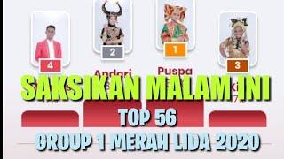 Saksikan Malam ini Group 1 Team Merah Top 56 Lida 2020