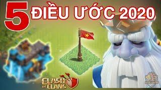 TOP 5 ĐIỀU ƯỚC NĂM 2020 Clash of clans | Akari Gaming | Wishlist