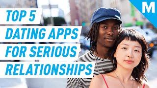 Top 5 Dating Apps For A Serious Relationship | Mashable