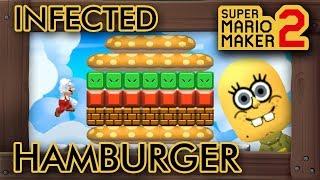 Super Mario Maker 2 - Infected Hamburger Level ... By SpongeBob