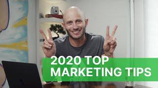 Top 10 Marketing Tips for 2020 (Grow Your Small Business)