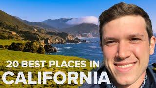 20 Best Places to Visit in California