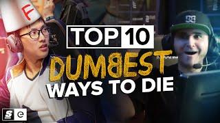 The Top 10 Dumbest Ways to Die in Esports