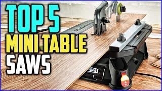 Top 5 Best Mini Table Saws In 2020