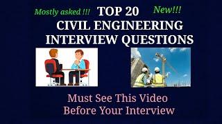 TOP 20 Civil Engineering Interview Questions  especially for Freshers and Experienced Engineers