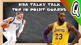 Top 10 Point Guards 2019 2020 NBA Season NBA TALKY TALK