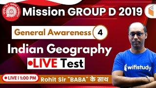 1:00 PM - RRB Group D 2019 | GA by Rohit Sir | Indian Geography (Live Test)