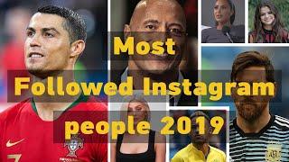 Top 10 Most Instagram Followers in the World of 2019.