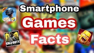 Top 10 Facts about smartphone Games | facts about pubg and call of duty mobile, clash of clans india