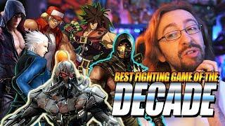 What Is THE GREATEST Fighting Game OF THE DECADE!? Max's Top Picks