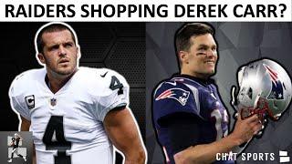 Derek Carr Trade Coming? Raiders Rumors: Tom Brady Likely Leaving Patriots & Philip Rivers Interest?