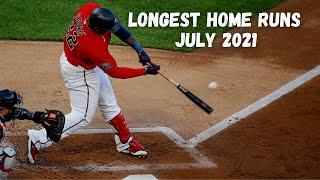 Top 10 Longest Home Runs || MLB July 2021