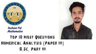 Top 10 Most Important Questions of Numerical Analysis (Book 3) B.sc. Part III #Sushant Pal