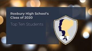 Roxbury High School Top Ten Class of 2020