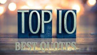 Best Quotes About Life/About All the Time/Top 10 Quotes by Old People