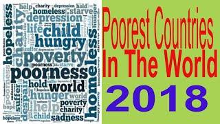 Top 10 Poorest Countries In The World 2018 | Data visualization