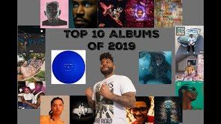 TOP 10 ALBUMS of 2019