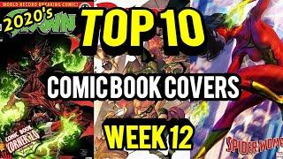 TOP 10 Comic Book Covers | Week 12